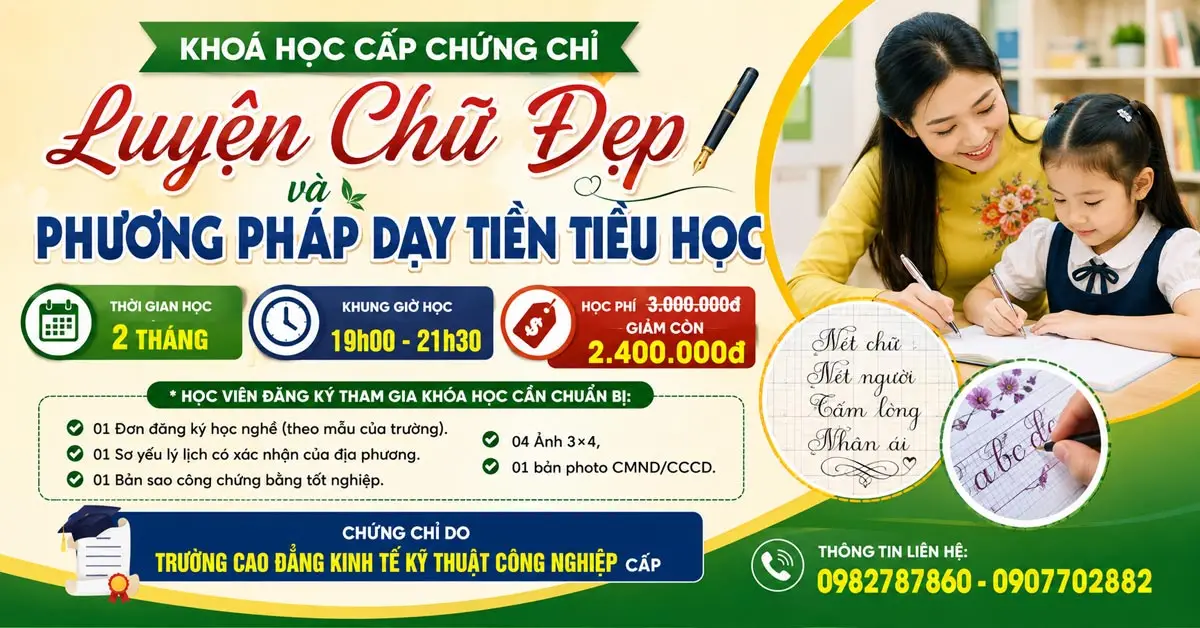 Chứng Chỉ Luyện Chữ Đẹp Và Phương Pháp Dạy Tiền Tiểu Học Online