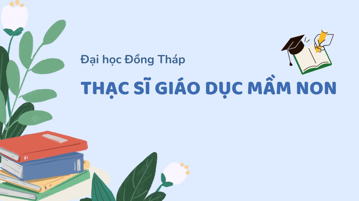 Thạc sĩ giáo dục mầm non