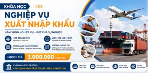 Banner lớp chứng chỉ nghiệp vụ xuất nhập khẩu online