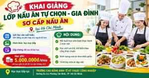 Khai giảng lớp nấu ăn tự chọn gia đinh, sơ cấp nấu ăn tại Hồ Chí Minh 2026 58 Khai giảng lớp nấu ăn tự chọn – gia đinh, sơ cấp nấu ăn tại Hồ Chí Minh